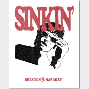 Sinkin' Briston Maroney Posters and Art